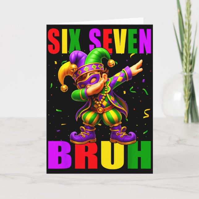 Tarjeta Six Seven Bruh Mardi Gras Jester Dab 6 7 Meme Fat  (Anverso)