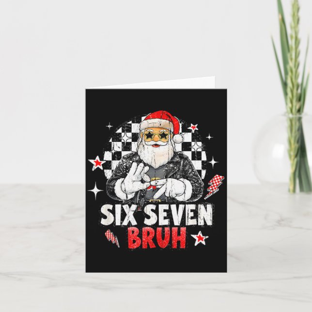 Tarjeta Six Seven Bruh Santa, Funny Six Seven Meme  (Anverso)