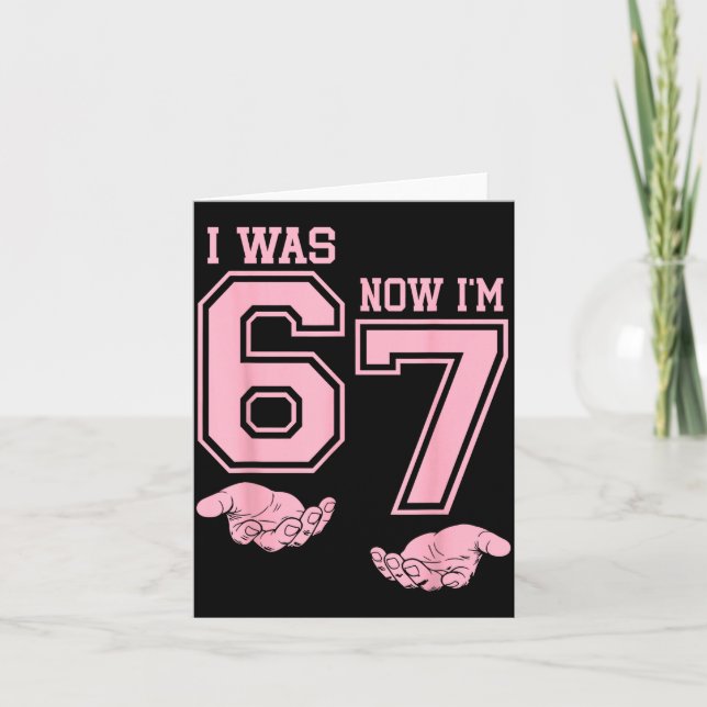 Tarjeta Six Seven Meme 7 Year Old Birthday Shirt Was 6 Now (Anverso)