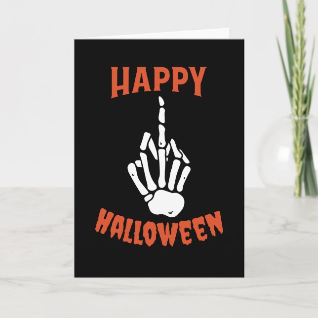 Tarjeta Skeleton Middle Finger Happy Halloween (Anverso)