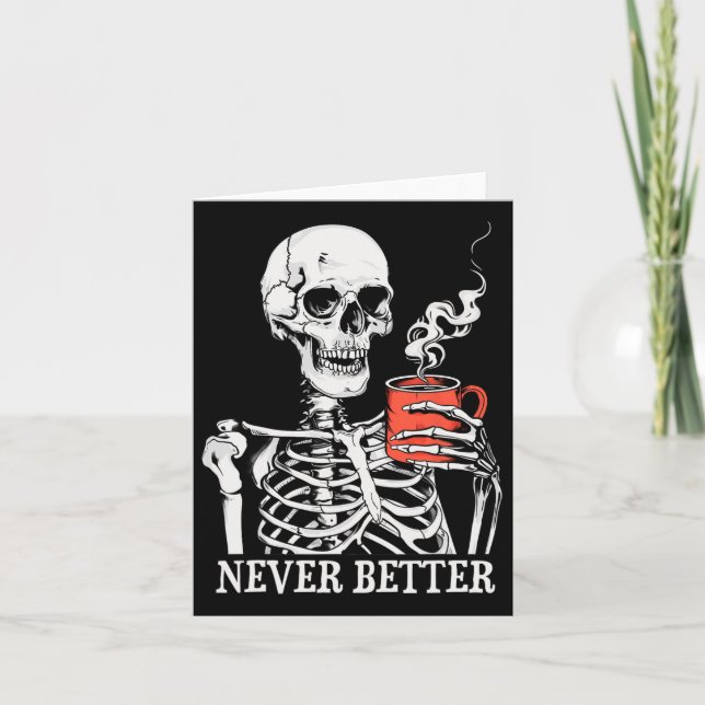 Tarjeta Skeleton Nunca Mejor Bebe Café Hallow (Anverso)