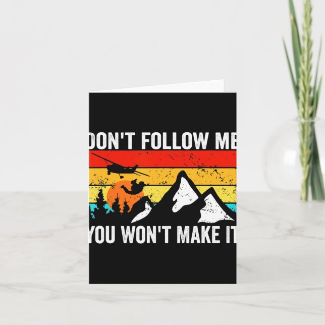 Tarjeta Skydiver Dont Follow Me I Do Stud Things Skydivi  (Anverso)