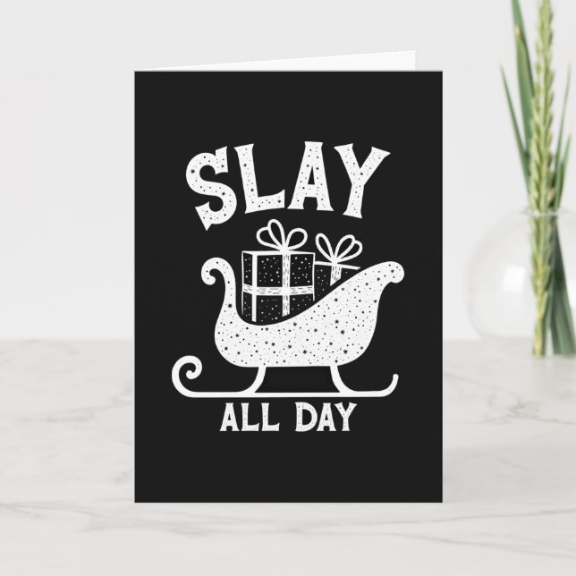 Tarjeta Slay All Day Funny Trendy Christmas Card (Anverso)