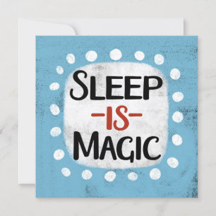 Tarjeta Sleep Is Magic Grecard