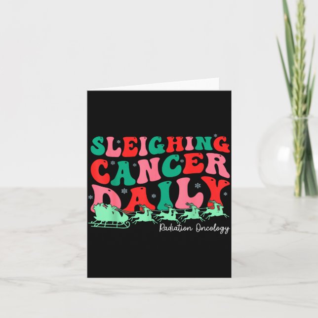 Tarjeta Sleighing Cancer Daily Radiation Oncology Christma (Anverso)