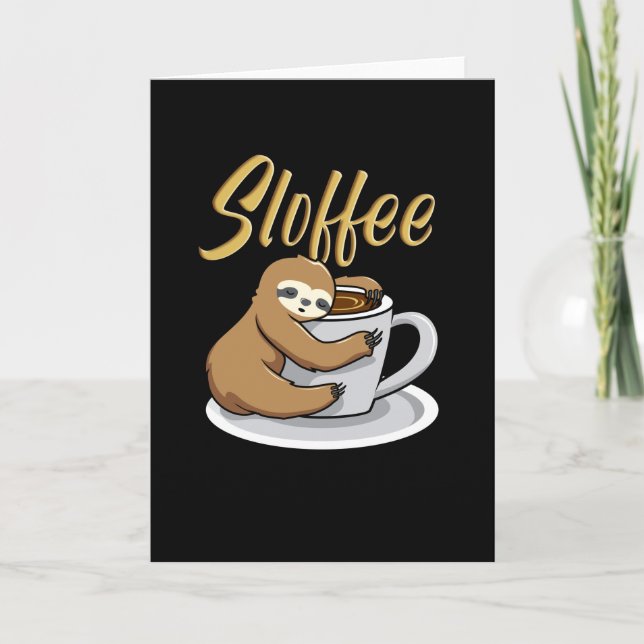 Tarjeta Sloffee Funny Sloth Coffee Mug (Anverso)