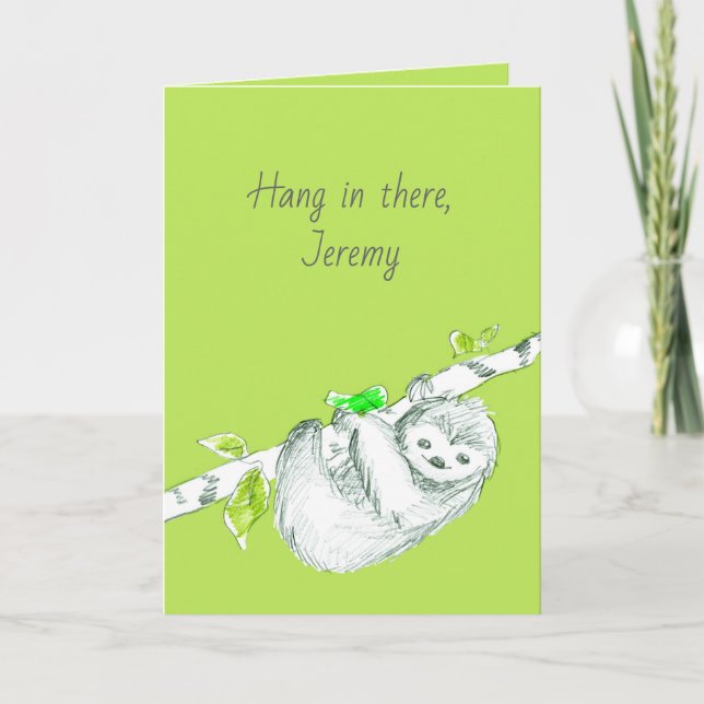 Tarjeta Sloth Hang In There Alentation Palabras Positivas (Anverso)