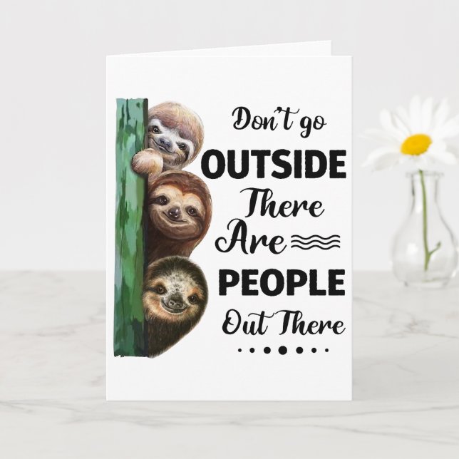 Tarjeta Sloth no sale Hay Gente ahí fuera (Planta pequeña)