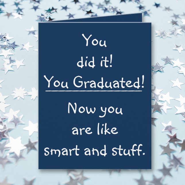 Tarjeta Smart Grad Felicitaciones Graduación Graduada Grat (Smart Grad Congratulations Funny Quote Graduation Card)