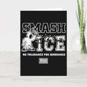 Tarjeta Smash Ice No Tolerancia a la Ignorancia War Record