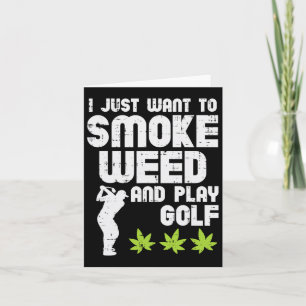 Tarjeta Smoke Weed Juega Golf Golfing Thc Golfer Stoner