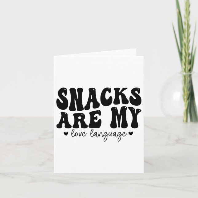 Tarjeta Snacks Are My Love Language Día de San Valentín Ni (Anverso)