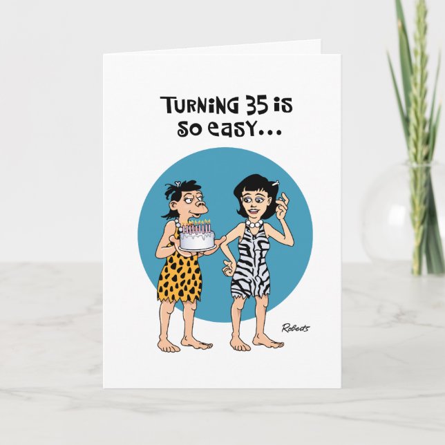 Tarjeta Snarky 35º cumpleaños femenino (Anverso)