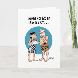 Tarjeta Snarky 62º cumpleaños