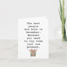 Snarky Funny Navidades Diciembre Cumpleaños