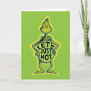 Tarjeta Snarky Grinch   Gracioso No citemos