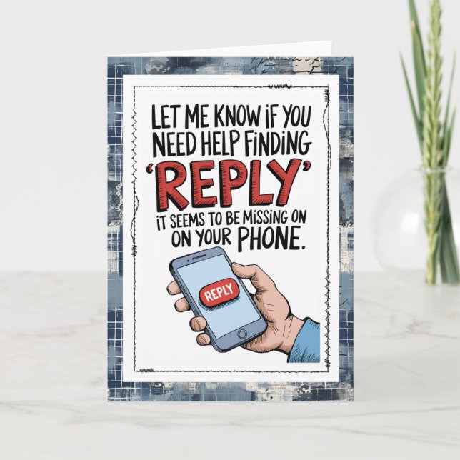 Tarjeta Snarky Text Messages Missing You Card (Anverso)