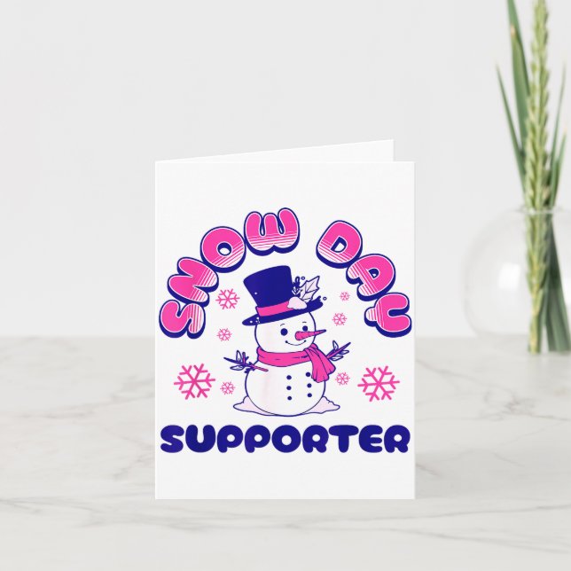 Tarjeta Snow Day Suprter, Funny Teacher Snowman Christmas  (Anverso)