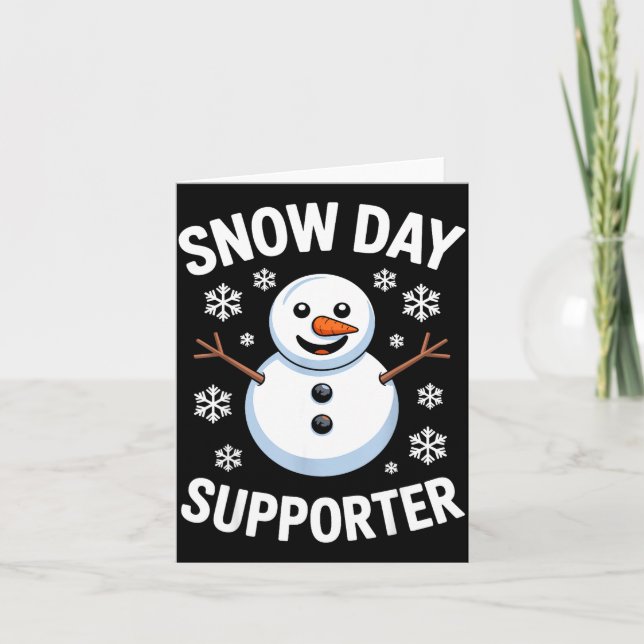 Tarjeta Snow Day Suprter Snow Snowflake Snowman Winter Tea (Anverso)