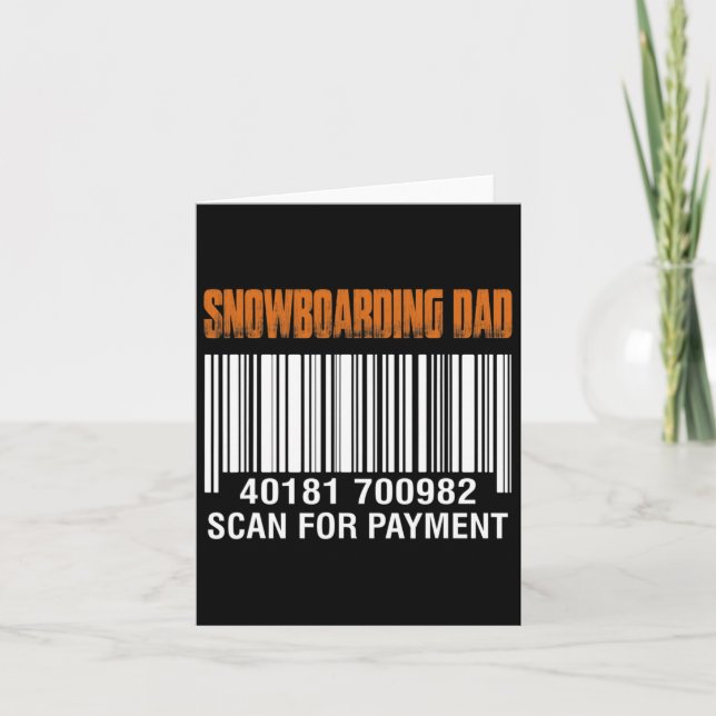 Tarjeta Snowboard Dad Scan For Payment Funny Father's D (Anverso)