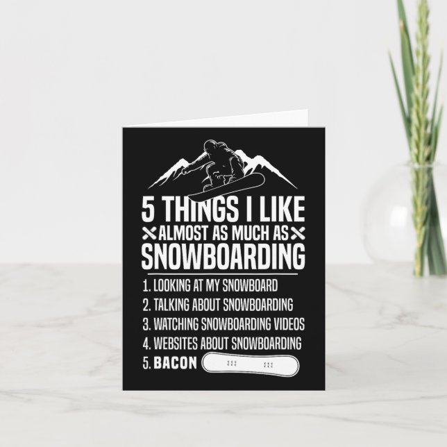 Tarjeta Snowboard Snowboard Bacon 5 Cosas Que Me Gustan Lo (Anverso)