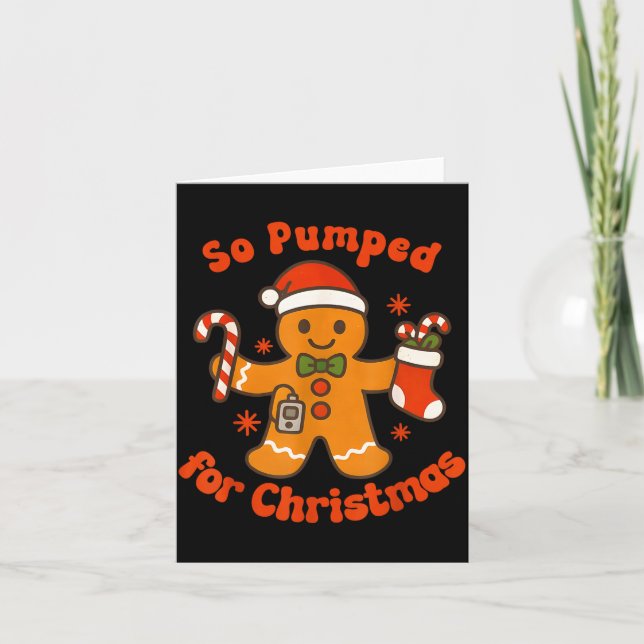 Tarjeta So Pumped For Christmas Gingerbread Diabetic Aware (Anverso)