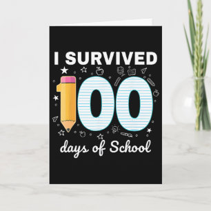 Tarjeta Sobreviví 100 Días De Escuela Estudiantes Maestros