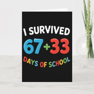 Tarjeta Sobreviví 67 + 33 Días De Escuela Maestro Día 100