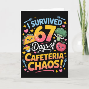 Tarjeta Sobreviví 67 Días De Caos En La Cafetería Humor De