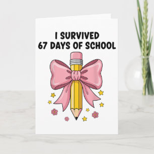 Tarjeta Sobreviví 67 Días De Colegio Seis Siete Meme Para 