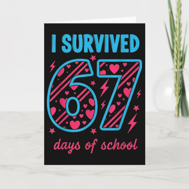 Tarjeta Sobreviví 67 Días De Escuela 100 Días Seis Siete B (Anverso)