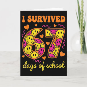 Tarjeta Sobreviví 67 Días De Escuela 100 Días Seis Siete B