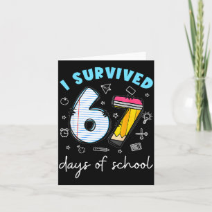 Tarjeta Sobreviví 67 Días De Escuela Chistoso Meme Maestro
