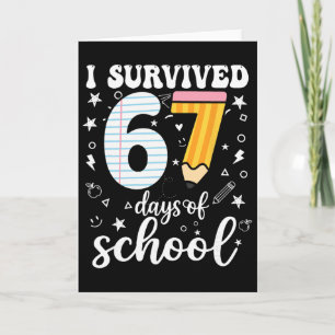 Tarjeta Sobreviví 67 Días De Escuela Chistoso Meme Maestro