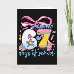 Tarjeta Sobreviví 67 Días De Escuela Chistoso Meme Niño Ma