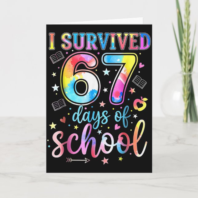 Tarjeta Sobreviví 67 Días De Escuela Divertido 67 Meme Mae (Anverso)