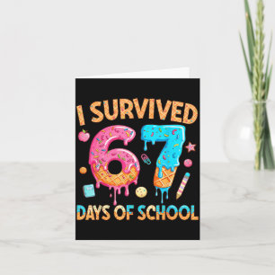 Tarjeta Sobreviví 67 Días De Escuela Divertido 67 Profesor