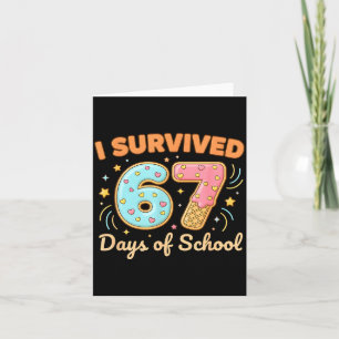 Tarjeta Sobreviví 67 Días De Escuela Divertido 67 Profesor