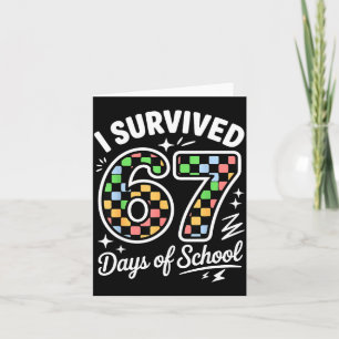 Tarjeta Sobreviví 67 Días De Escuela Divertido 67 Profesor