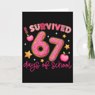 Tarjeta Sobreviví 67 Días De Escuela Divertido 67 Profesor