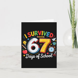 Tarjeta Sobreviví 67 Días De Escuela Divertido 6 7 Meme Pr