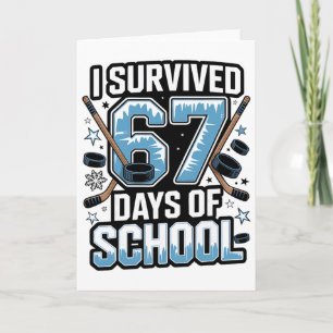 Tarjeta Sobreviví 67 días de escuela - Maestros Estudiante