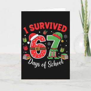 Tarjeta Sobreviví 67 Días De Escuela Navidad Divertida Ens
