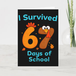 Tarjeta Sobreviví 67 Días De Escuela Pavo Divertido Día De