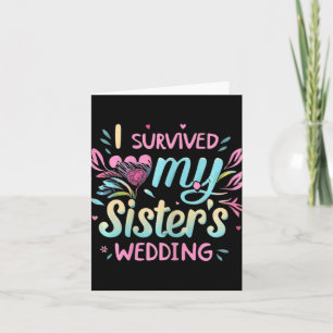 Tarjeta Sobreviví a la Boda de mi hermana, hermana de novi