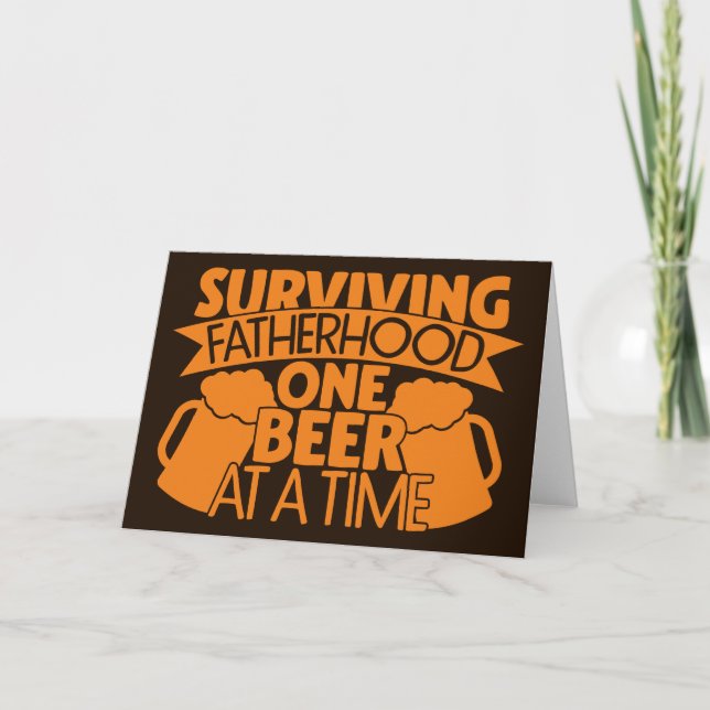 Tarjeta Sobreviviendo a la paternidad una cerveza a la vez (Anverso)
