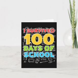 Tarjeta Sobrevivió a 100 días de colegio Feliz 100 días