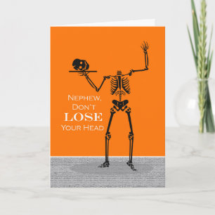 Tarjeta Sobrino, Halloween Esqueleto No Pierdas la Cabeza