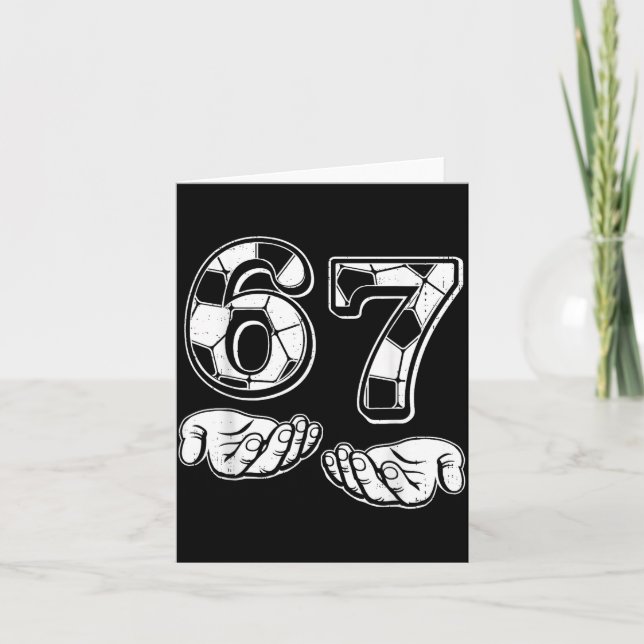 Tarjeta Soccer 67 Six Seven 6 7 Funny Gen Alpha Meme Drip  (Anverso)