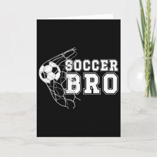 Tarjeta Soccer Bro Soccer Player's Brother Soccer Brother 